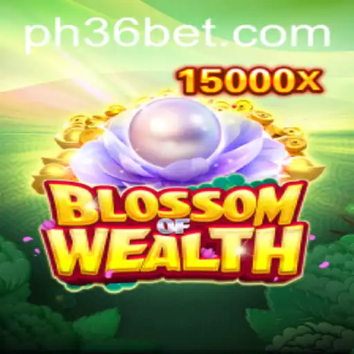 Blossom of Wealth: Unveiling the World of Adventure and Strategy