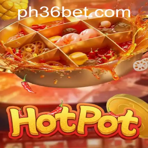 Discovering Hotpot: A Dive into the Thrilling World of PH36